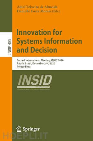 de almeida adiel teixeira (curatore); morais danielle costa (curatore) - innovation for systems information and decision