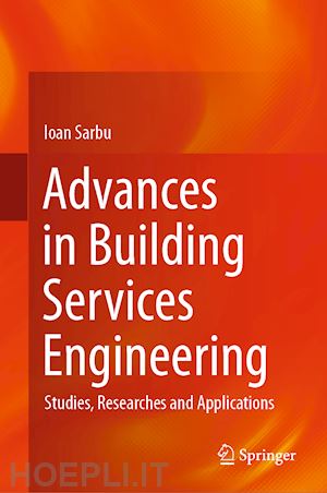 sarbu ioan - advances in building services engineering