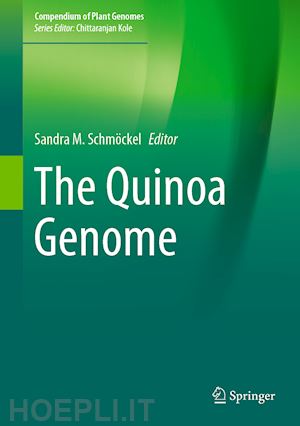 schmöckel sandra m. (curatore) - the quinoa genome