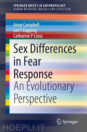 campbell anne; copping lee t; cross catharine p - sex differences in fear response