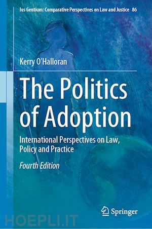 o’halloran kerry - the politics of adoption