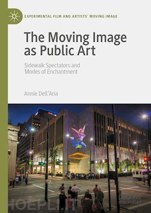 dell'aria annie - the moving image as public art