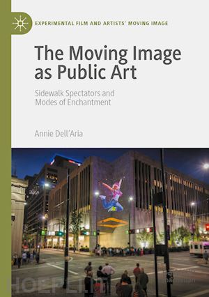 dell'aria annie - the moving image as public art