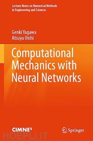yagawa genki; oishi atsuya - computational mechanics with neural networks