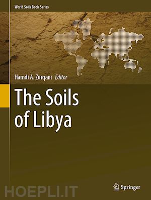 zurqani hamdi a. (curatore) - the soils of libya