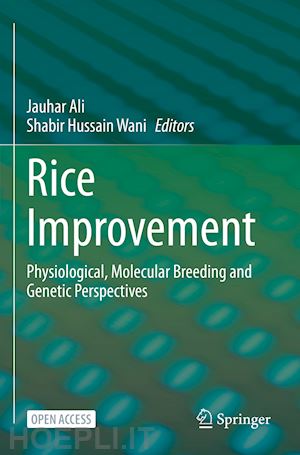 ali jauhar (curatore); wani shabir hussain (curatore) - rice improvement
