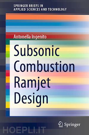 ingenito antonella - subsonic combustion ramjet design