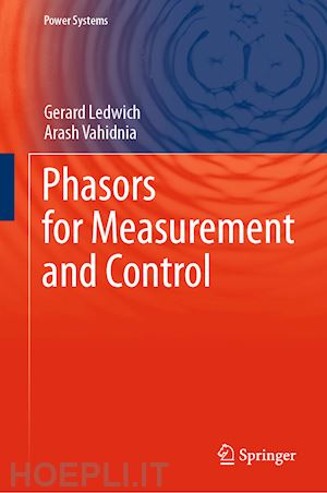 ledwich gerard; vahidnia arash - phasors for measurement and control