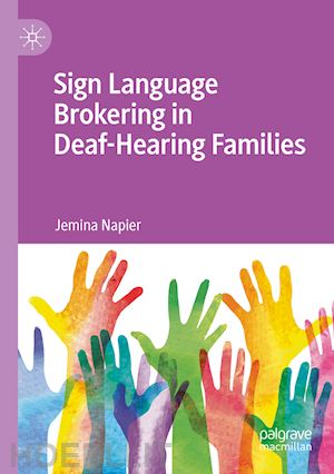 napier jemina - sign language brokering in deaf-hearing families