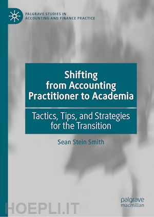 stein smith sean - shifting from accounting practitioner to academia