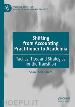 stein smith sean - shifting from accounting practitioner to academia