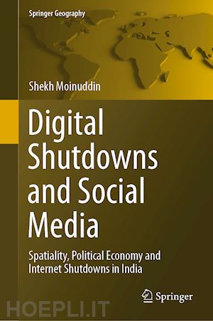 moinuddin shekh - digital shutdowns and social media
