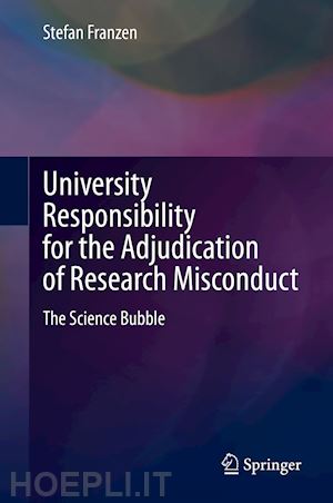 franzen stefan - university responsibility for the adjudication of research misconduct
