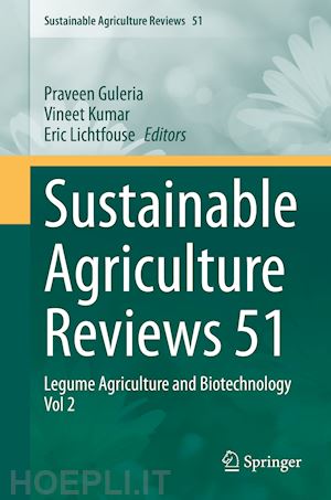 guleria praveen (curatore); kumar vineet (curatore); lichtfouse eric (curatore) - sustainable agriculture reviews 51