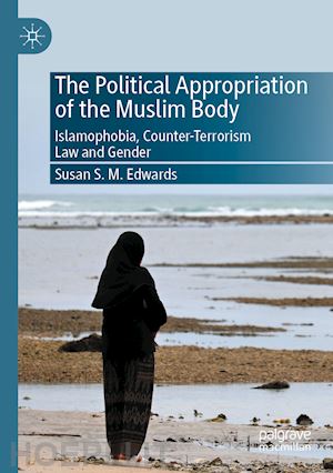 edwards susan s.m. - the political appropriation of the muslim body