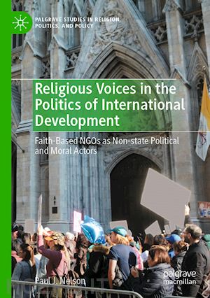 nelson paul j. - religious voices in the politics of international development