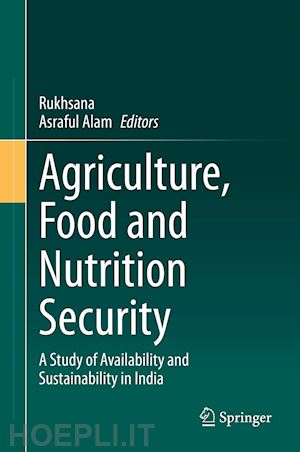 rukhsana (curatore); alam asraful (curatore) - agriculture, food and nutrition security