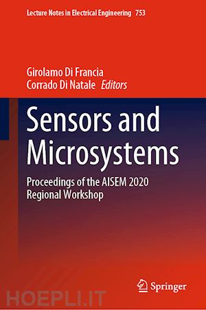 di francia girolamo (curatore); di natale corrado (curatore) - sensors and microsystems