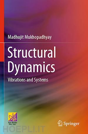 mukhopadhyay madhujit - structural dynamics