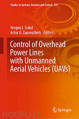 sokol yevgen i. (curatore); zaporozhets artur o. (curatore) - control of overhead power lines with unmanned aerial vehicles (uavs)