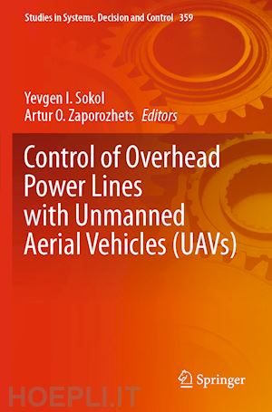 sokol yevgen i. (curatore); zaporozhets artur o. (curatore) - control of overhead power lines with unmanned aerial vehicles (uavs)