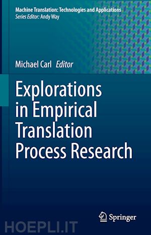 carl michael (curatore) - explorations in empirical translation process research