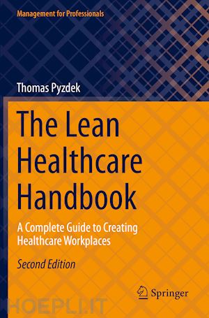 pyzdek thomas - the lean healthcare handbook