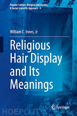 innes jr william c. - religious hair display and its meanings