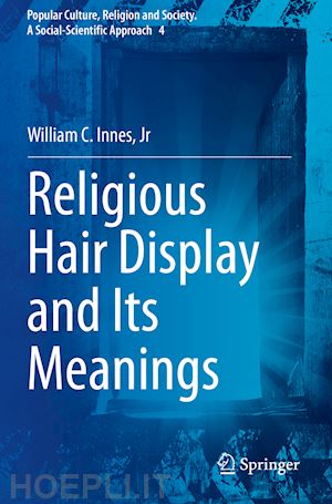 innes jr william c. - religious hair display and its meanings