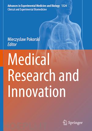 pokorski mieczyslaw (curatore) - medical research and innovation