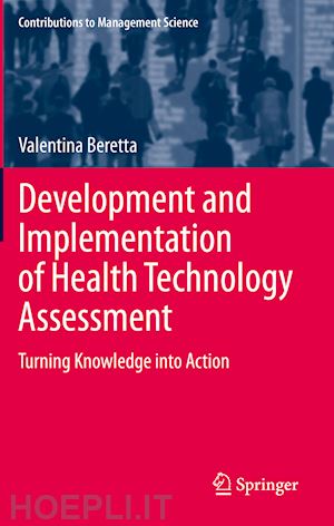 beretta valentina - development and implementation of health technology assessment
