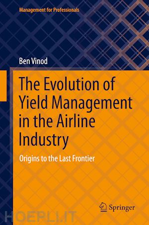 vinod ben - the evolution of yield management in the airline industry