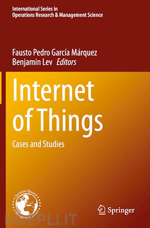 garcía márquez fausto pedro (curatore); lev benjamin (curatore) - internet of things