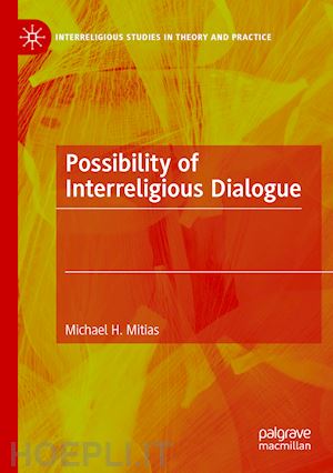 mitias michael h. - possibility of interreligious dialogue