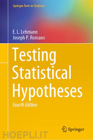 lehmann e.l.; romano joseph p. - testing statistical hypotheses