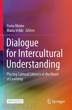maine fiona (curatore); vrikki maria (curatore) - dialogue for intercultural understanding