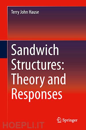 hause terry john - sandwich structures: theory and responses
