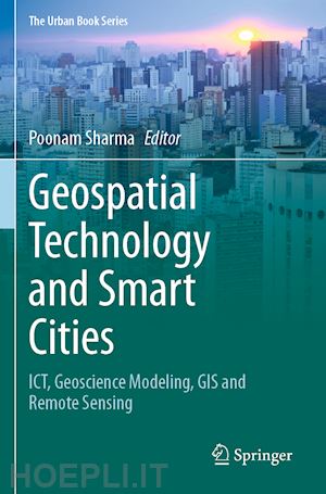 sharma poonam (curatore) - geospatial technology and smart cities