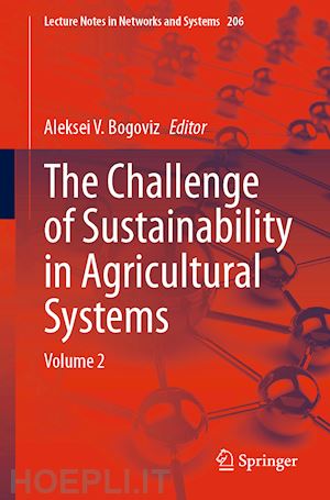 bogoviz aleksei v. (curatore) - the challenge of sustainability in agricultural systems