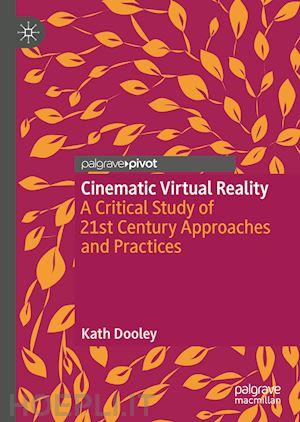 dooley kath - cinematic virtual reality