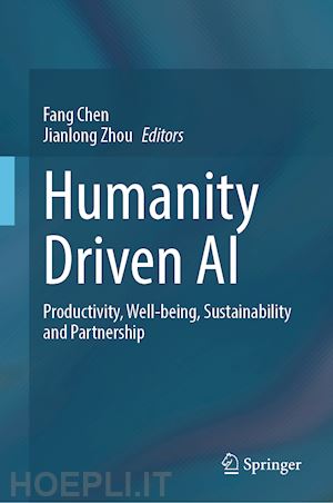 chen fang (curatore); zhou jianlong (curatore) - humanity driven ai