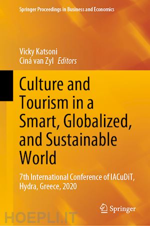 katsoni vicky (curatore); van zyl ciná (curatore) - culture and tourism in a smart, globalized, and sustainable world