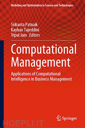 patnaik srikanta (curatore); tajeddini kayhan (curatore); jain vipul (curatore) - computational management