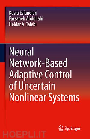 esfandiari kasra; abdollahi farzaneh; talebi heidar a. - neural network-based adaptive control of uncertain nonlinear systems