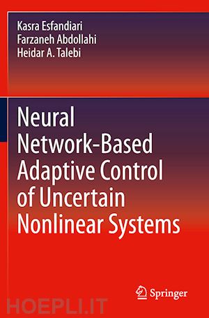 esfandiari kasra; abdollahi farzaneh; talebi heidar a. - neural network-based adaptive control of uncertain nonlinear systems