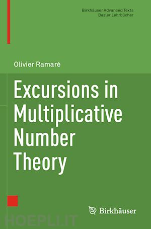 ramaré olivier - excursions in multiplicative number theory