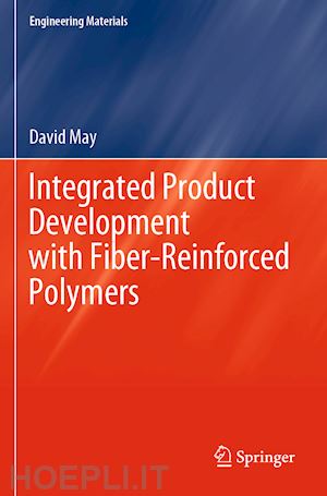 may david - integrated product development with fiber-reinforced polymers