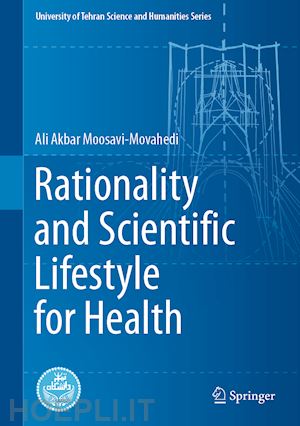 moosavi-movahedi ali akbar - rationality and scientific lifestyle for health