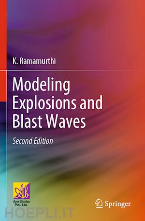 ramamurthi k. - modeling explosions and blast waves