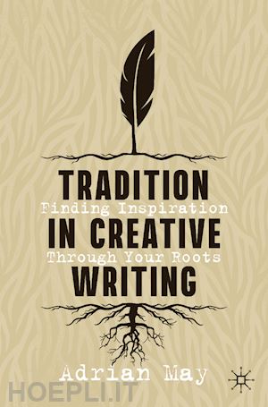 may adrian - tradition in creative writing